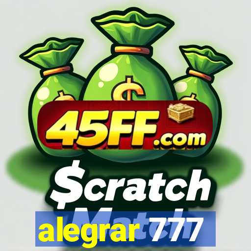 alegrar 777